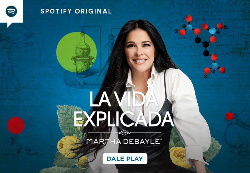 la vida explicada Martha Debayle en Spotify