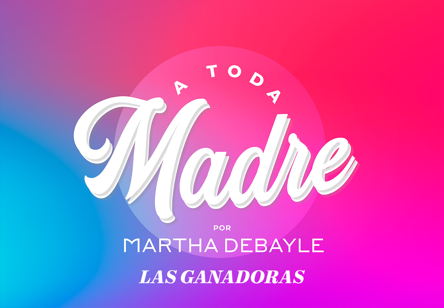a toda madre