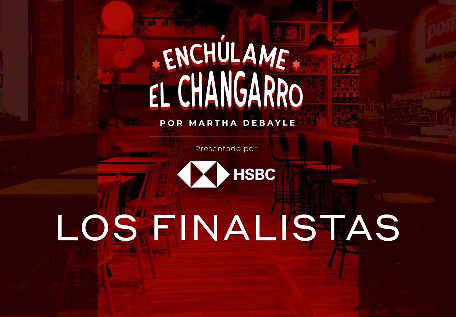 enchúlame-el-changarro-los-finalistas